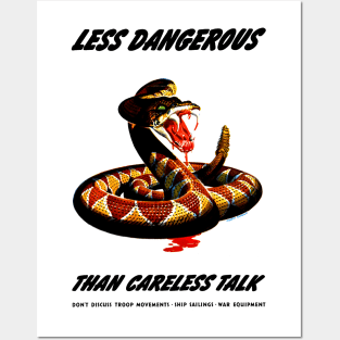 Less Dangerous Than Careless Talk Posters and Art